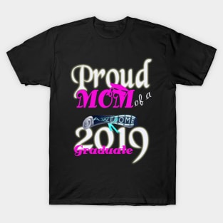 proud mom of a awesome 2019 graduate T-Shirt